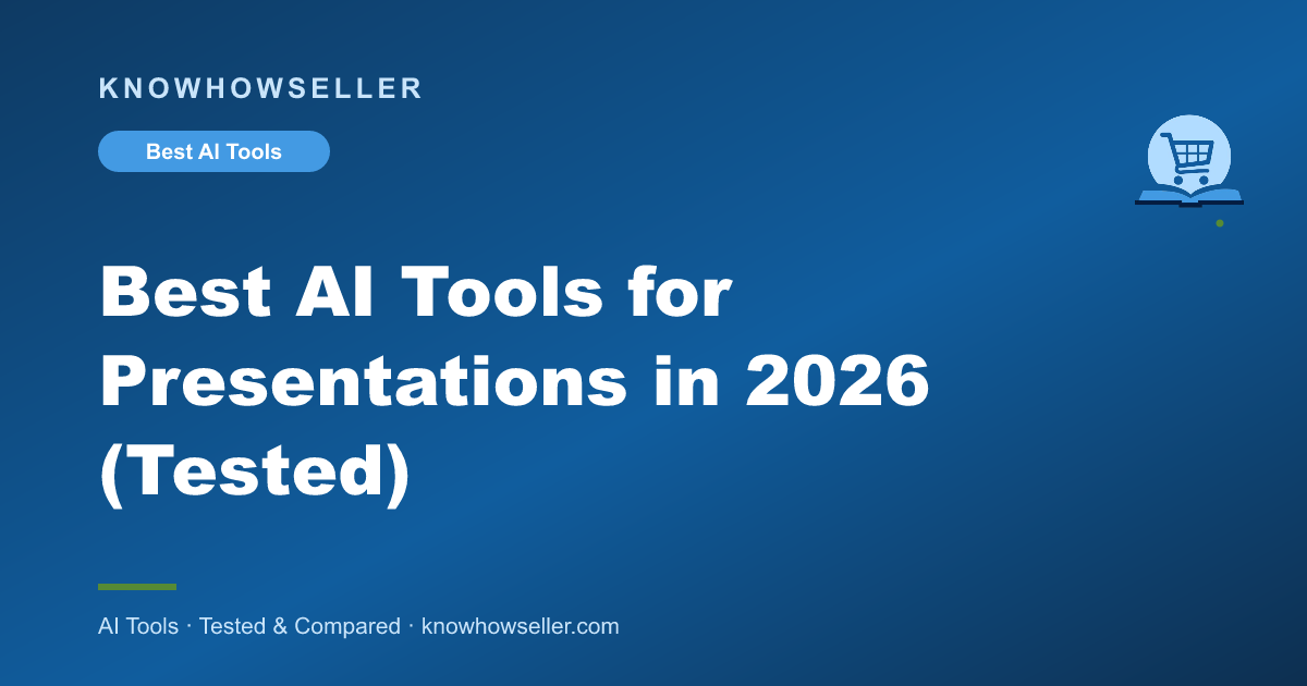 Best AI Tools for Presentations in 2026 (Tested)
