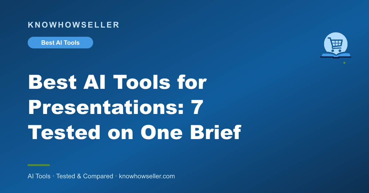 Best AI Tools for Presentations: 7 Tested on One Brief