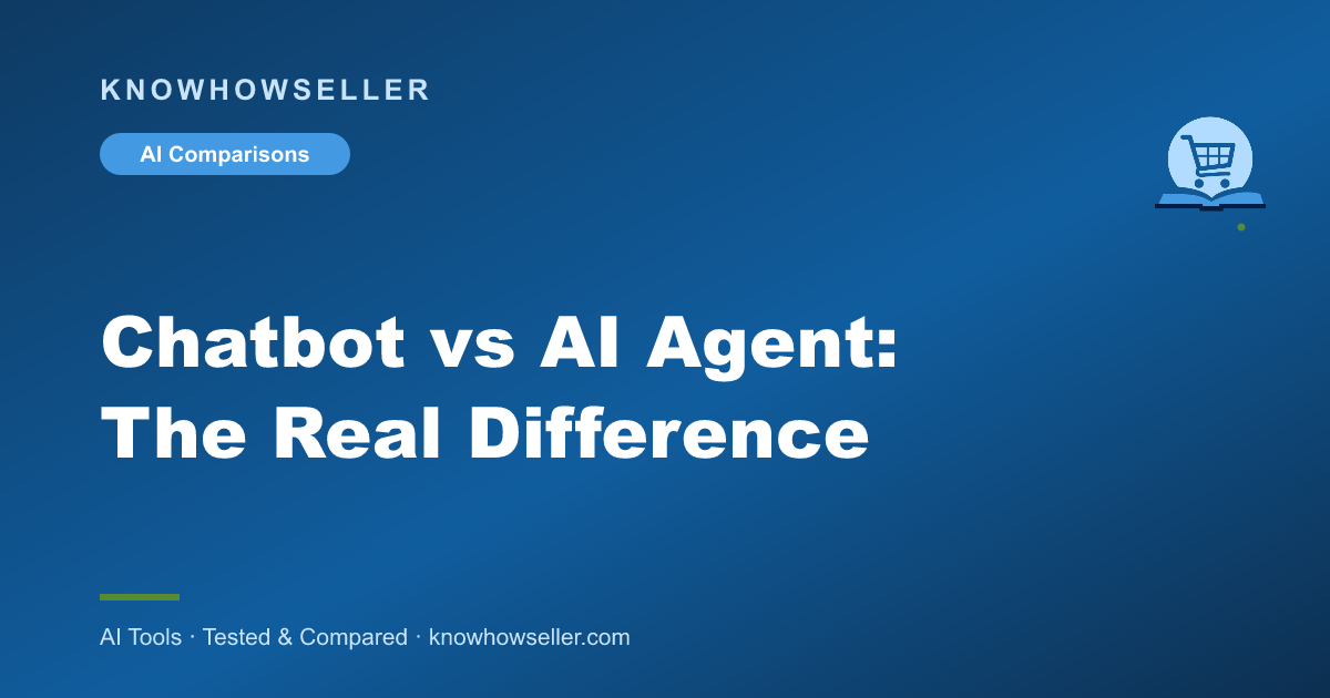 Chatbot vs AI Agent: The Real Difference